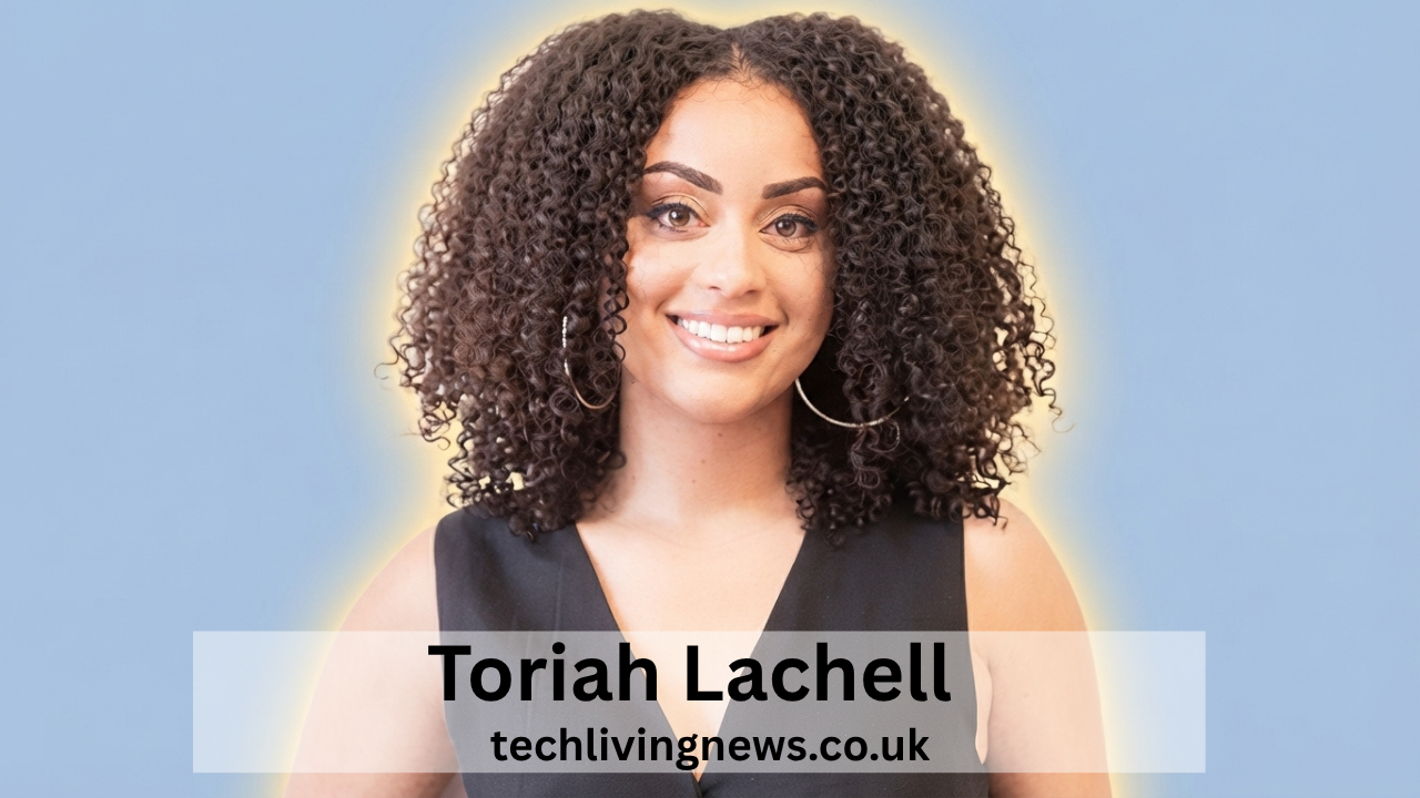 Toriah Lachell